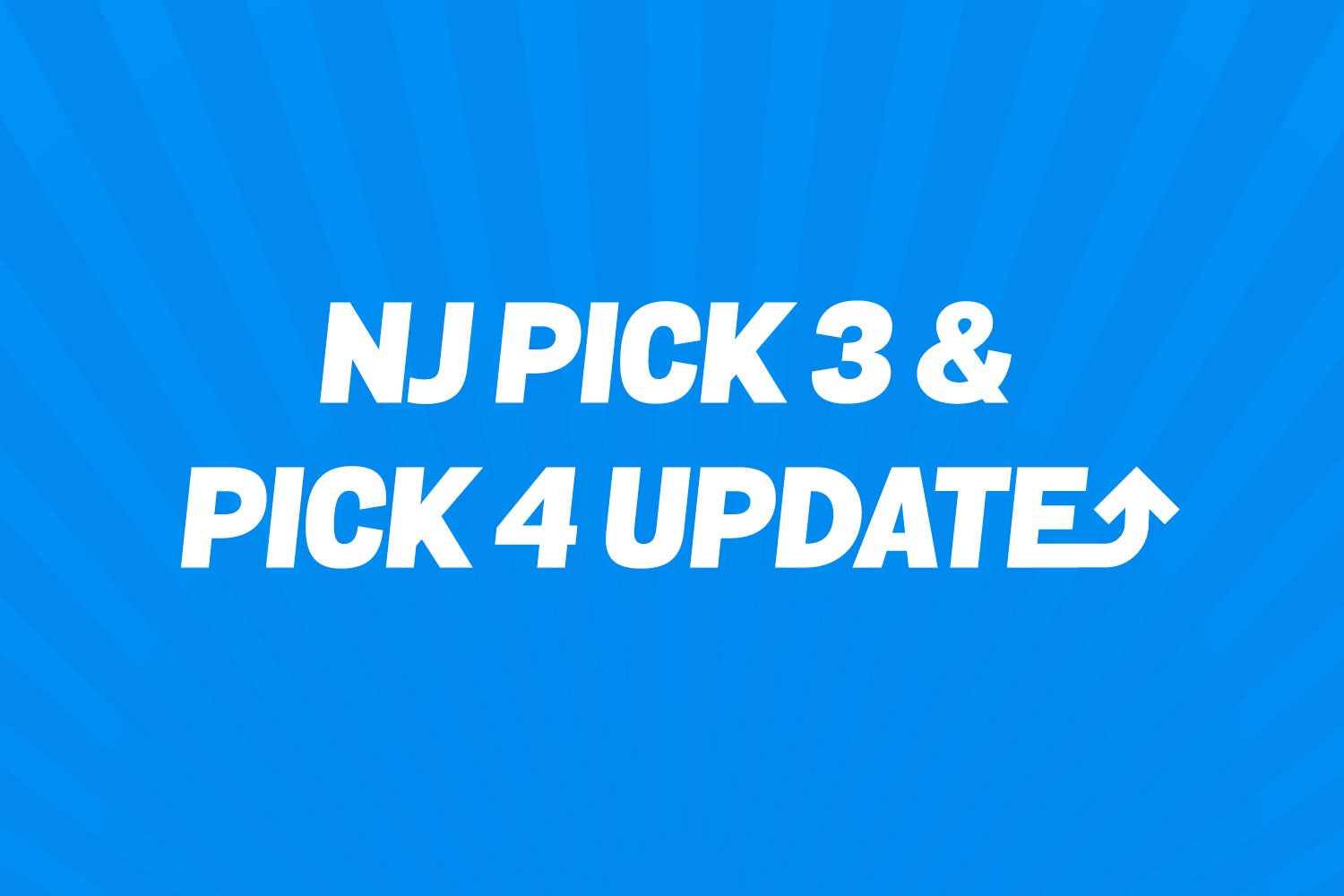 NJ Pick-3 and Pick-4 game changes