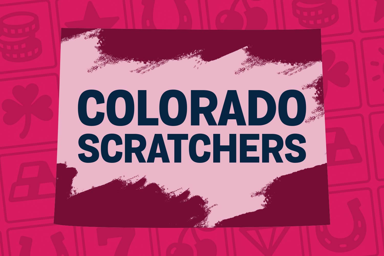 Discover Colorado's scratch-off Ticket Options